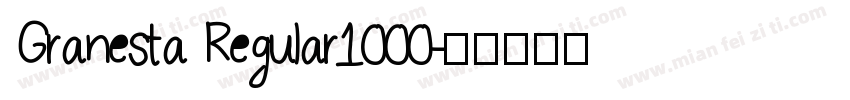 Granesta Regular1000字体转换